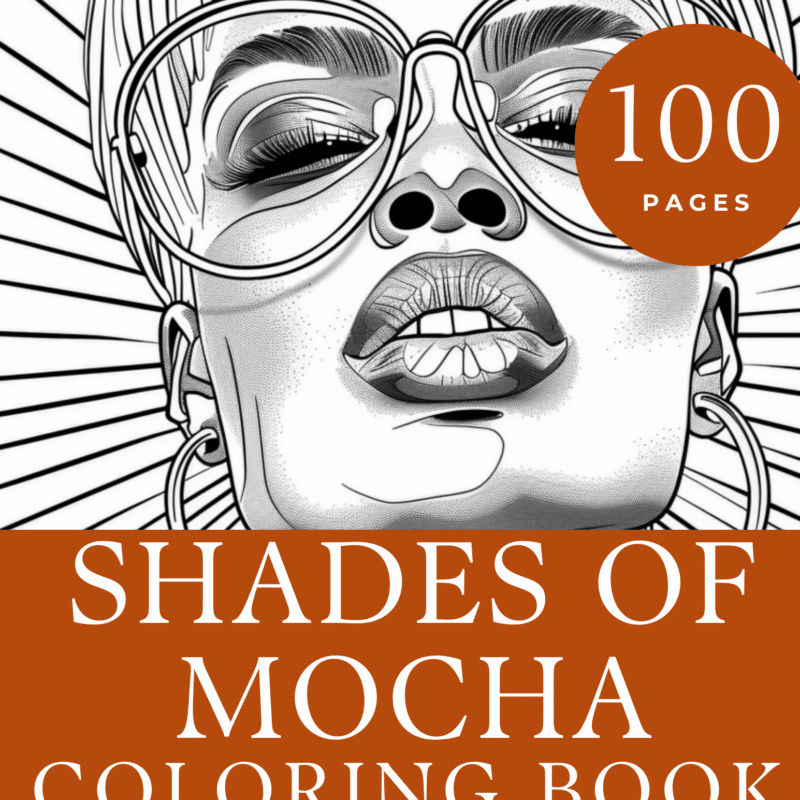 Shades of Mocha Coloring Book